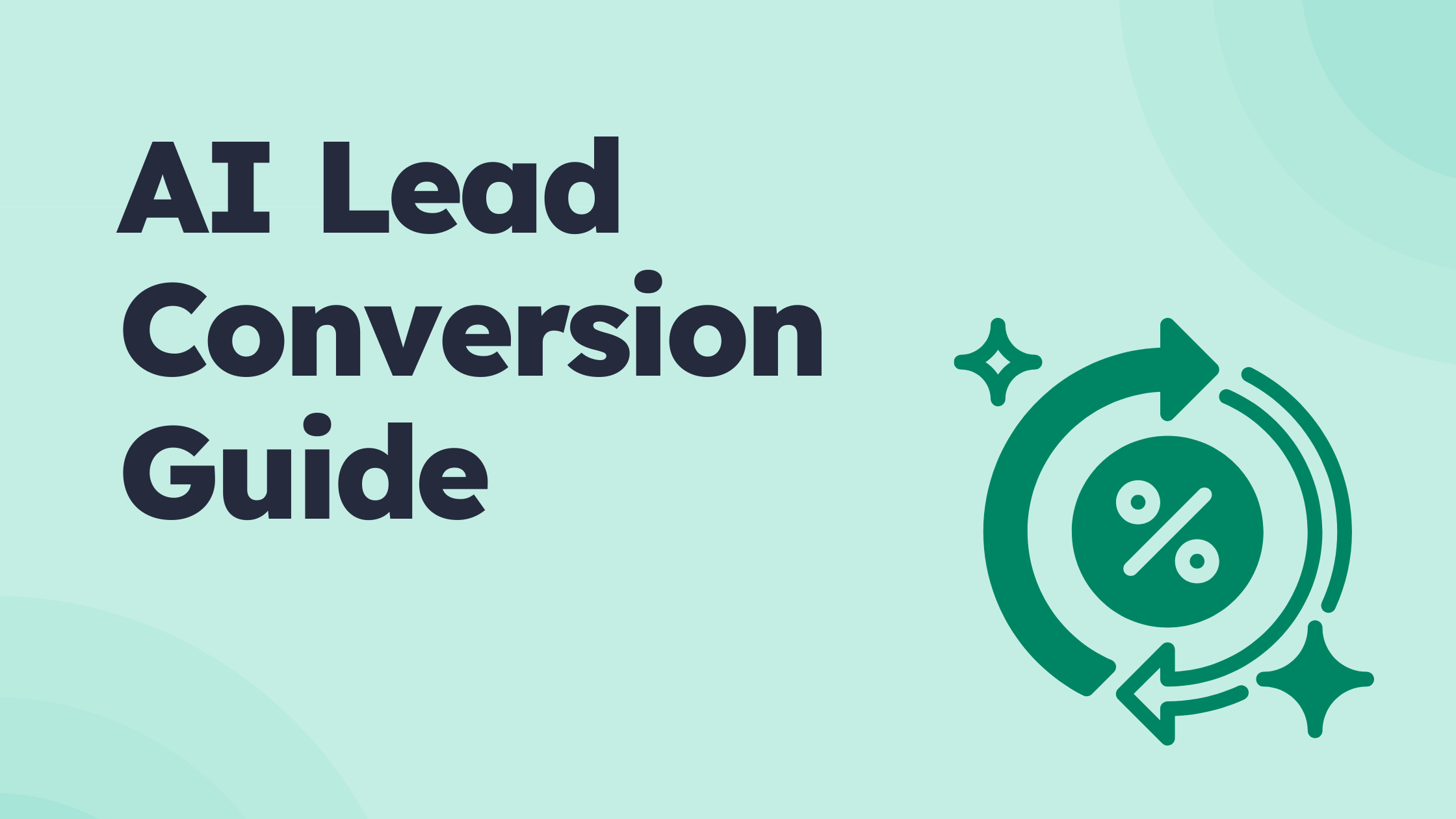 AI Lead Conversion Guides 