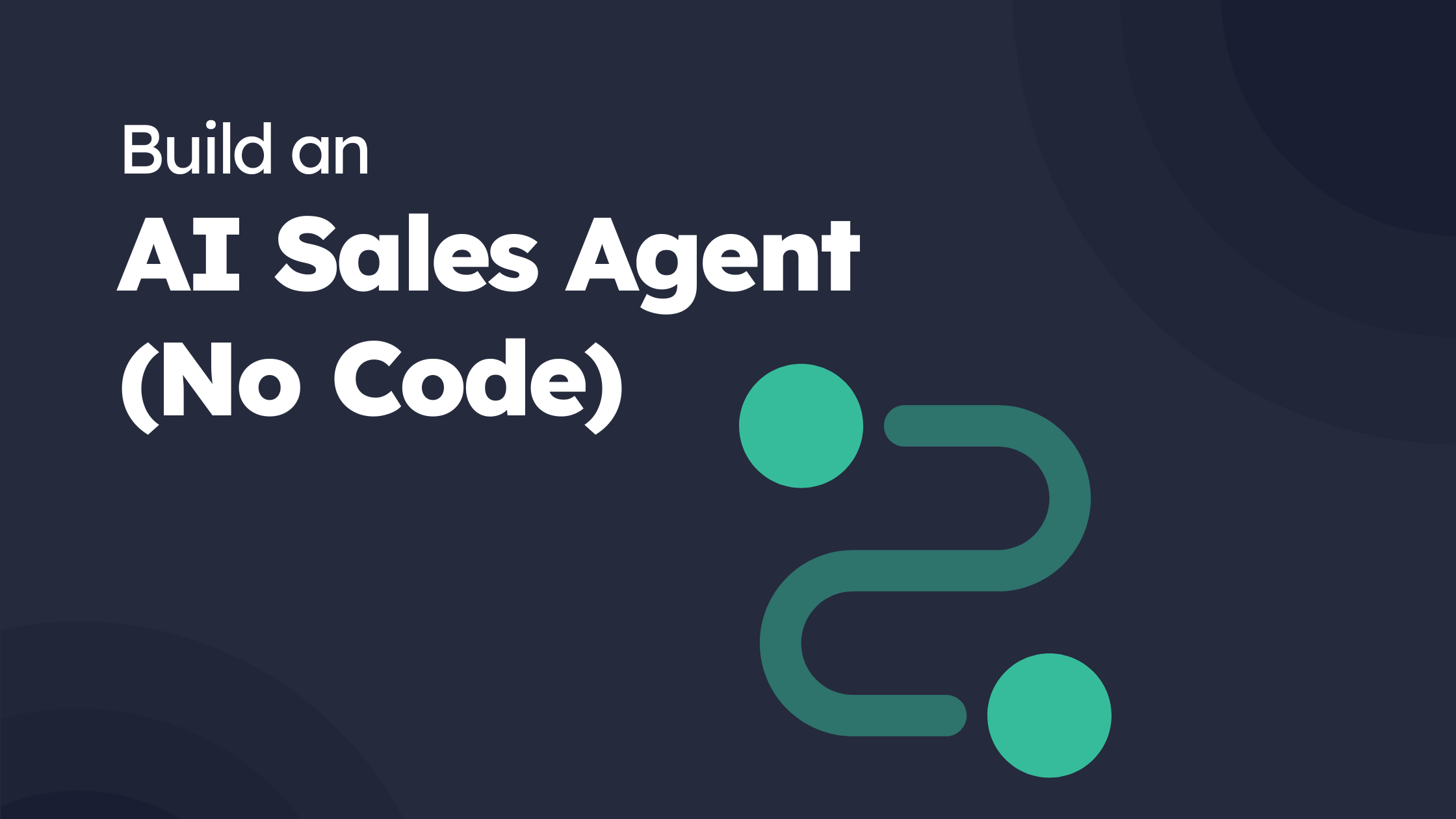 how to build an ai sales agent