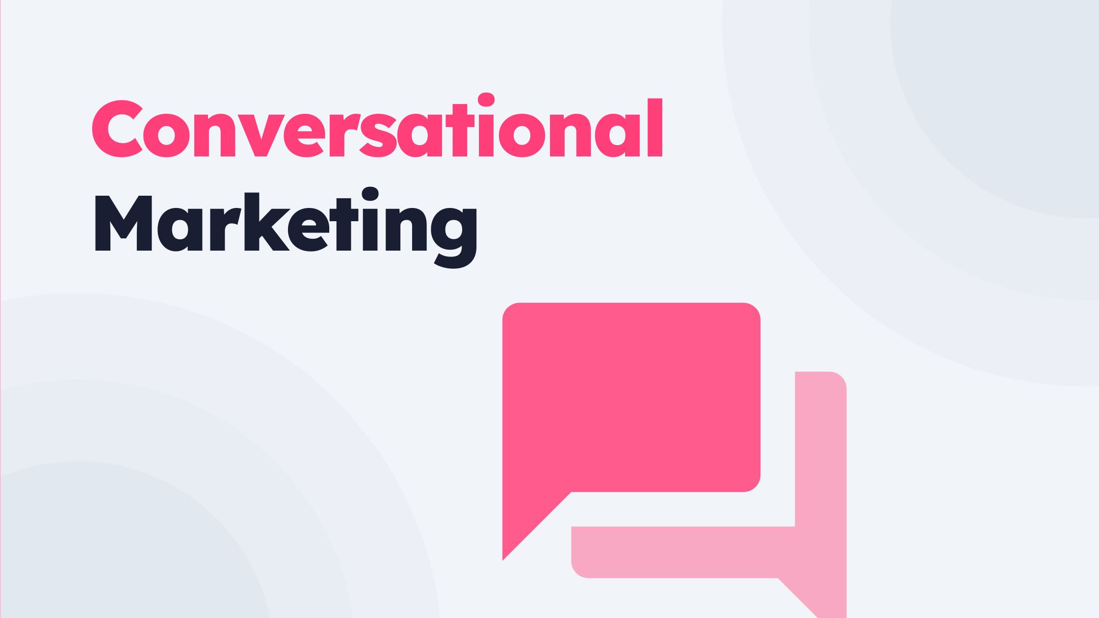 Conversational Marketing