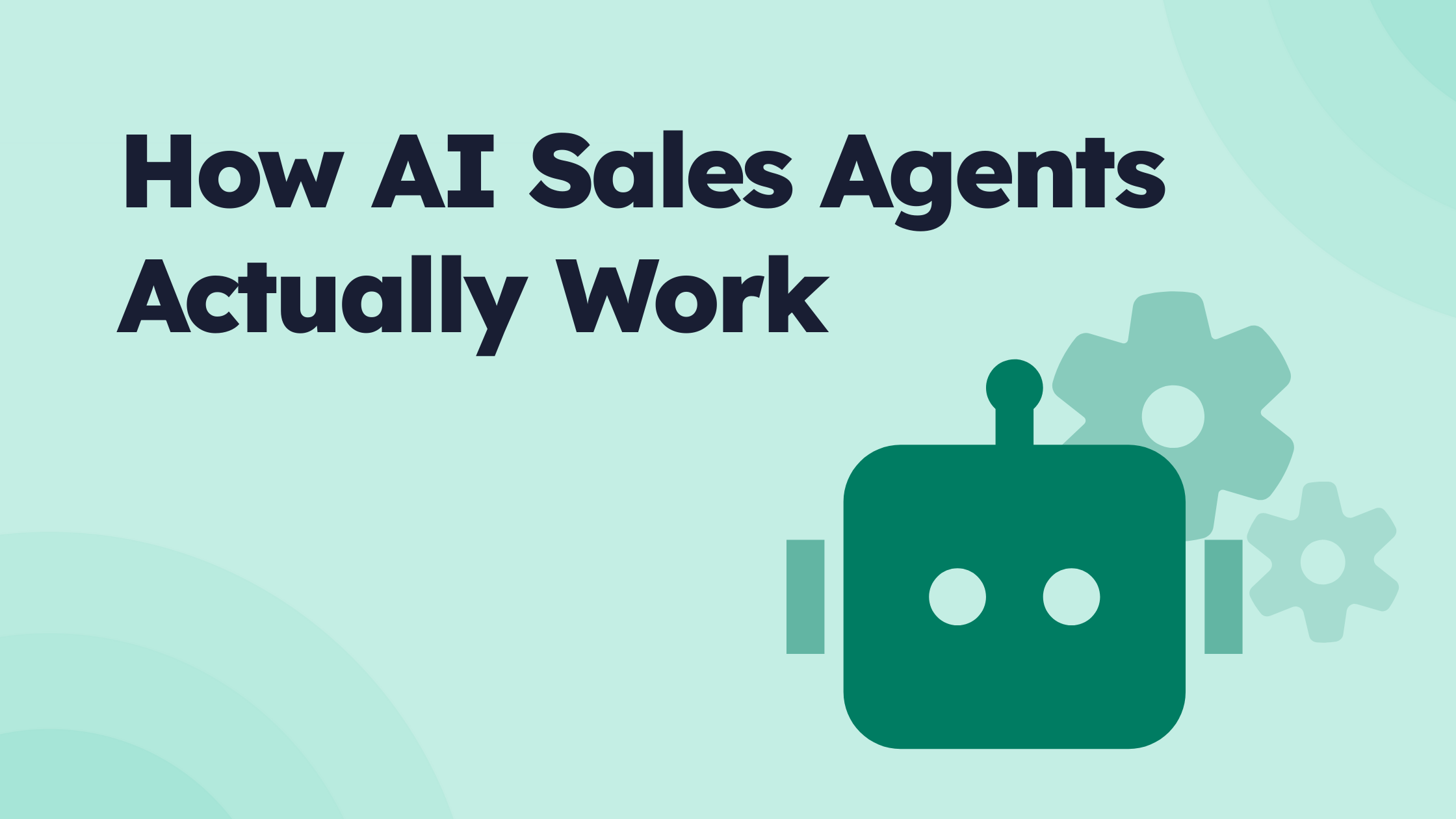 How AI Sales Agent Actually Work