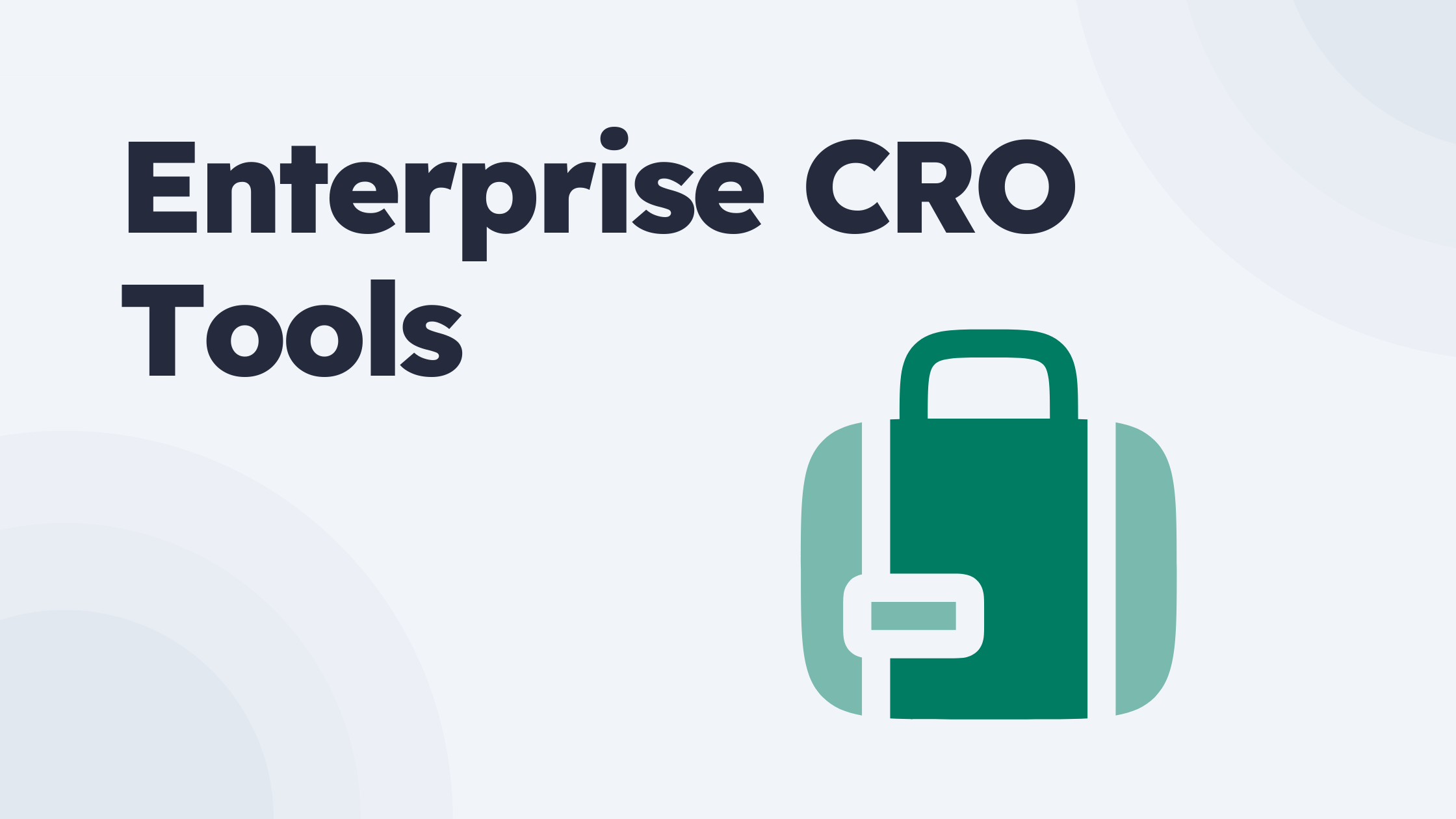 Top conversion rates optimization (CRO) tools for enterprises